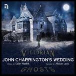 John Charringtons Wedding, Edith Nesbit