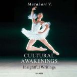 Cultural Awakenings, Matahari V.