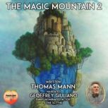 The Magic Mountain 2, Thomas Mann