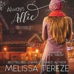 Always Allie, Melissa Tereze