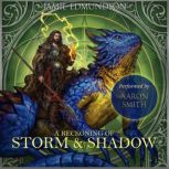 A Reckoning of Storm and Shadow, Jamie Edmundson