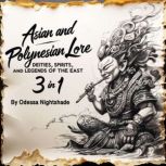 Asian and Polynesian Lore, Odessa Nightshade