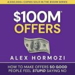 100M Offers, Alex Hormozi