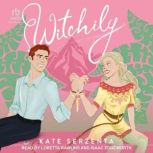 Witchily, Kate Serzenta