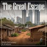 The Great Escape Book Summary  Anal..., Briefly Summaries