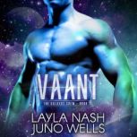 Vaant, Layla Nash