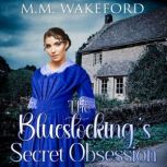 The Bluestockings Secret Obsession, M.M. Wakeford