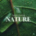 Appreciating Nature, Julie McQueen