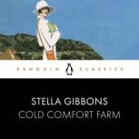 Cold Comfort Farm, Stella Gibbons