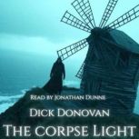 The Corpse Light, Dick Donovan