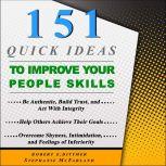 151 Quick Ideas to Improve Your People Skills, Robert E. Dittmer