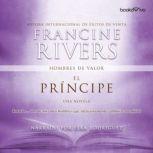 El príncipe (The Prince): Jonathan, Francine Rivers