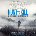 Hunt to Kill, Logan Ryles