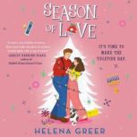 Season of Love, Helena Greer