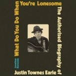 What Do You Do When Youre Lonesome, Jonathan Bernstein