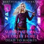 Dead to Rights, Heather Hildenbrand