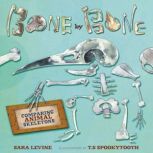 Bone by Bone, Sara Levine