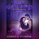 Black Hollow, Cassidy K. OConnor