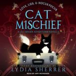 Love, Lies, and Hocus Pocus Cat Misch..., Lydia Sherrer