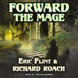 Forward the Mage, Eric Flint