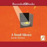A Small Silence, Jumoke Verissimo