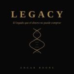 Legacy, Edgar Boone