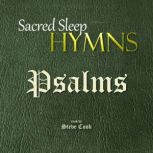 Sacred Sleep HYMNS Psalms, Various