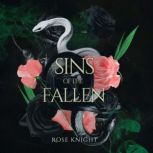 Sins of the Fallen, Rose Knight