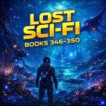 Lost SciFi Books 346 thru 350, Edgar Allan Poe