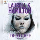 Dead Ice, Laurell K. Hamilton