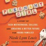 Pregnant Girl, Nicole Lynn Lewis