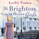 The Brighton Guest House Girls, Lesley Eames