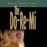 The DoReMi, Ken Kuhlken