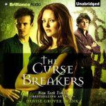 The Curse Breakers, Denise Grover Swank