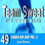 Cardio HipHop Volume 3, Antonio Smith