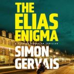 The Elias Enigma, Simon Gervais