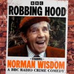 Robbing Hood, John Graham