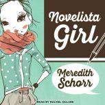 Novelista Girl, Meredith Schorr