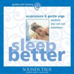 Sleep Better, Michael Reed Gach, PhD
