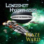 Longshot Hypothesis, Blaze Ward