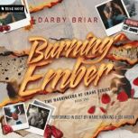 Burning Ember, Darby Briar