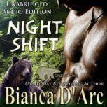 Night Shift, Bianca DArc
