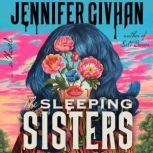 The Sleeping Sisters, Jennifer Givhan