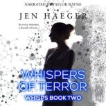 Whispers of Terror, Jen Haeger