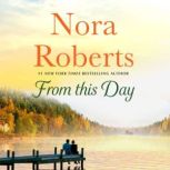 From This Day, Nora Roberts