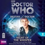 Doctor Who - Destiny of the Doctor - Night of the Whisper, Cavan Scott