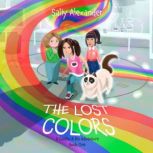 The Lost Colors A Caitlin  Rio Adve..., Sally Alexander