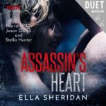 Assassins Heart, Ella Sheridan