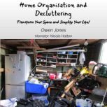 Home Organisation And Decluttering, Owen Jones