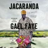 Jacaranda, Gael Faye